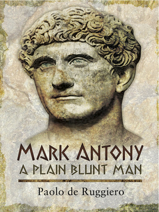 Title details for Mark Antony by Paolo de Ruggiero - Available